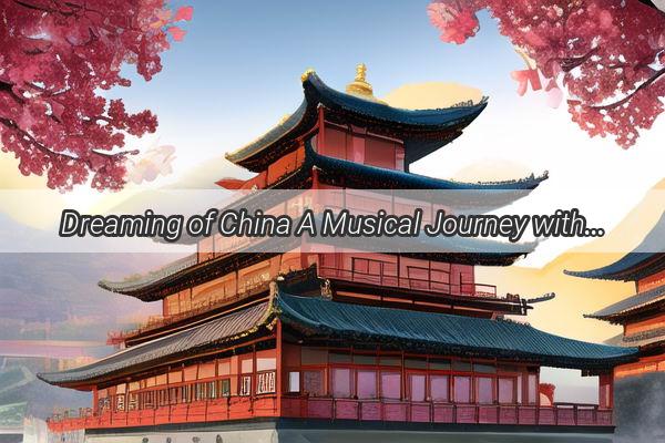 Dreaming of China A Musical Journey with Yang Kuns Chinese Dream